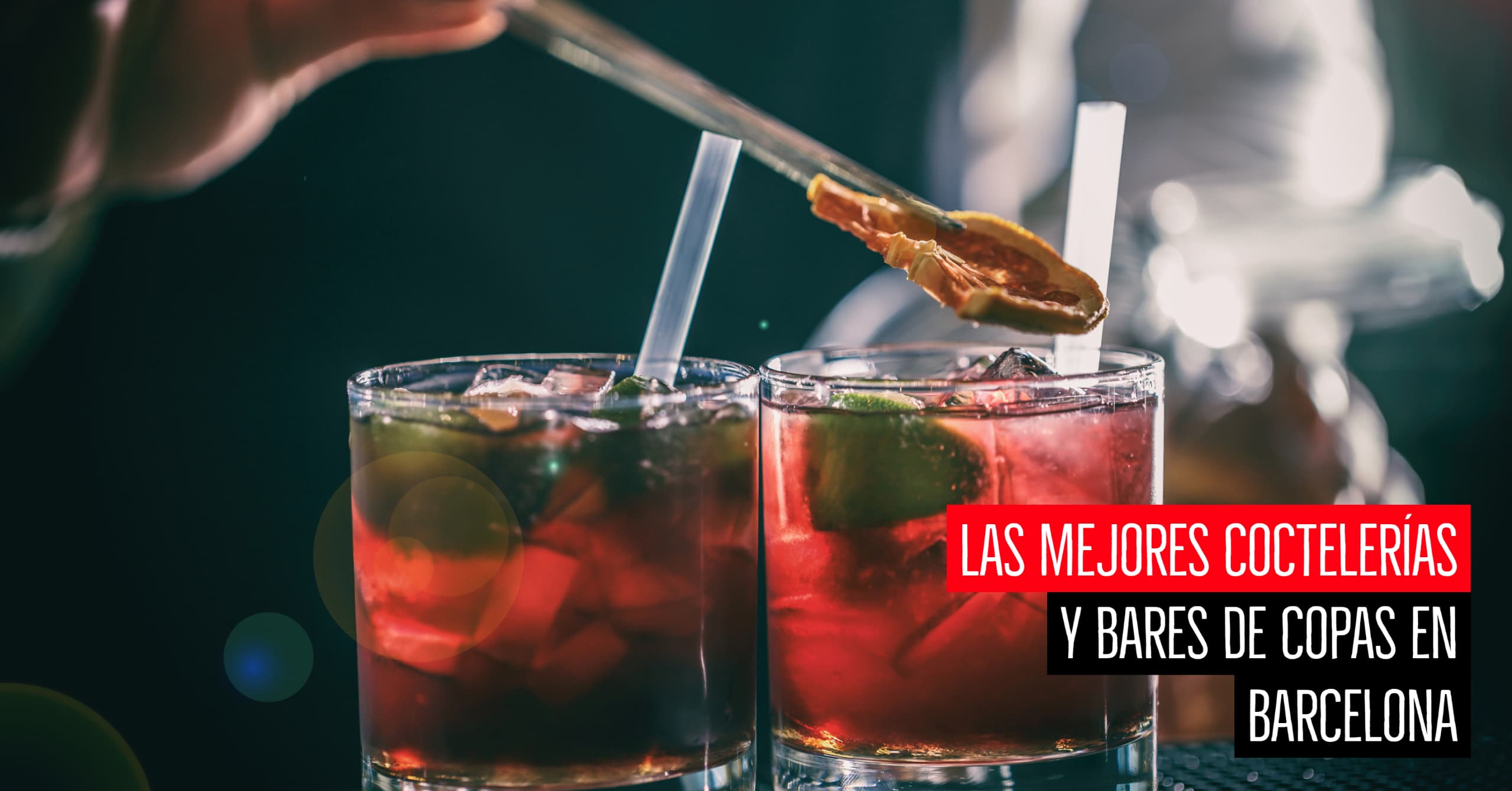 Las mejores coctelerías y bares de copas en Barcelona